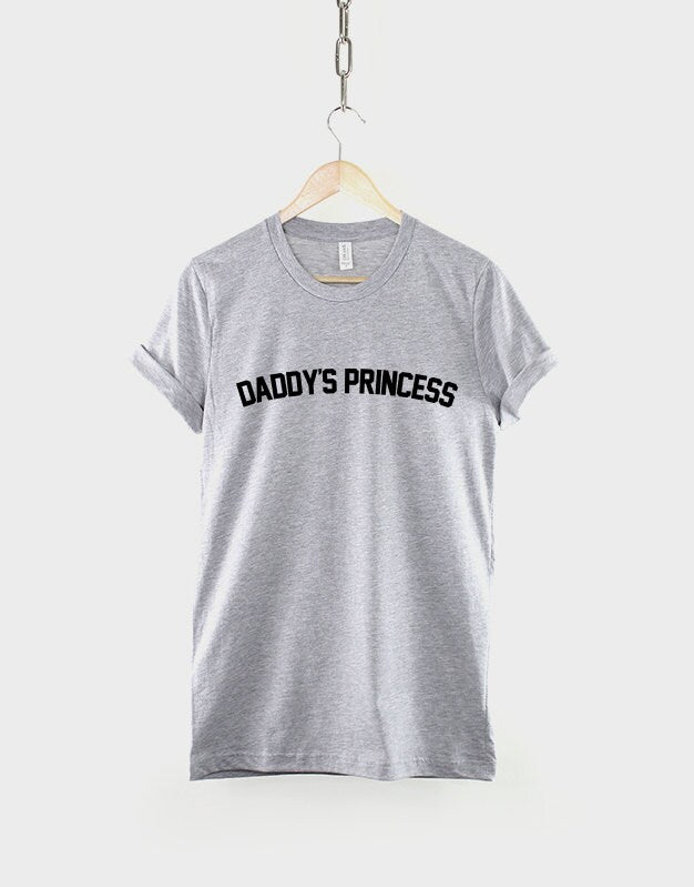 Daddy's Princess Girl Shirt - Daddys Girl Slogan T-Shirt