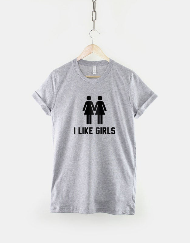 Gay Pride - Lesbian T-Shirt - I Like Girls - Gay Pride Girls Shirt