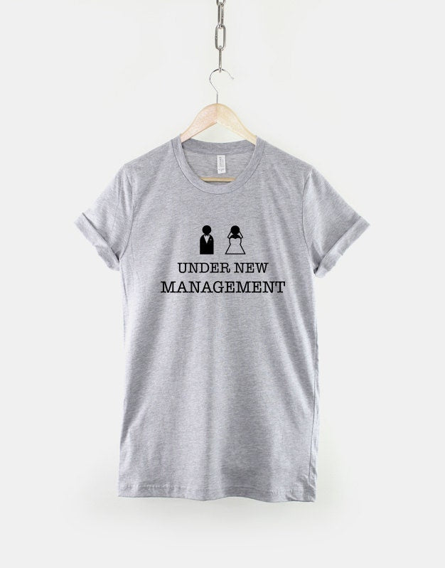 Just Married Shirt - Newly Married T-Shirt - Under New Management Shirt - Mens Honeymoon T-Shirt