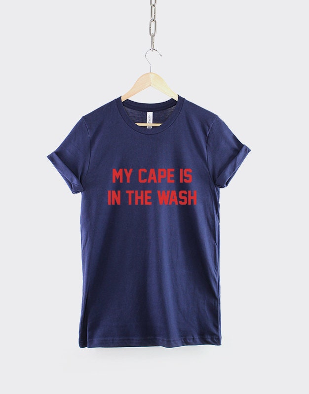 My Cape Is In The Wash Bat Dad Superhero Man T-Shirt