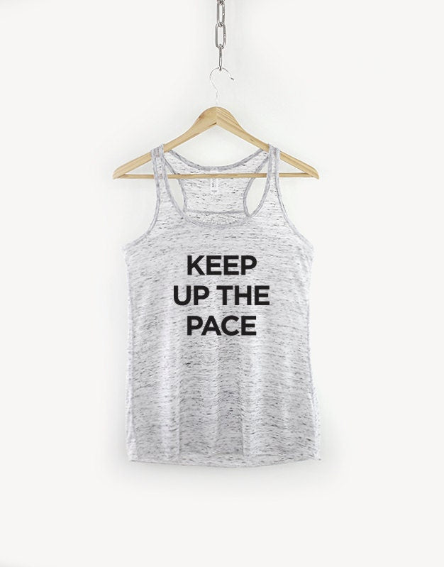Fitness Running Workout Tank Top - Keep Up The Pace Gym Cardio Girly Womens Racer Back