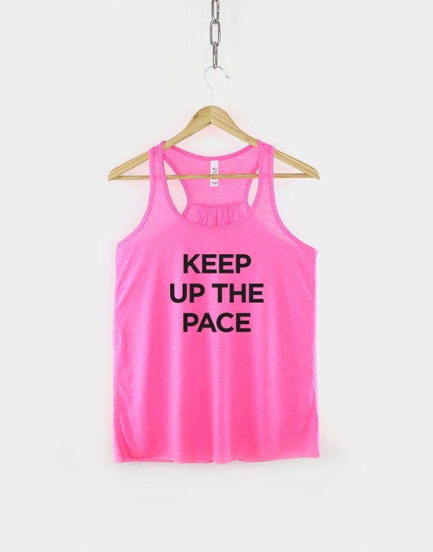 Fitness Running Workout Tank Top - Keep Up The Pace Gym Cardio Girly Womens Racer Back