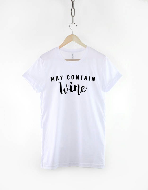 Bridal Party Shirts - Bride Party T-Shirts - Bachelorette Party Shirts - May Contain Wine T-Shirt - Hen Party T-Shirts