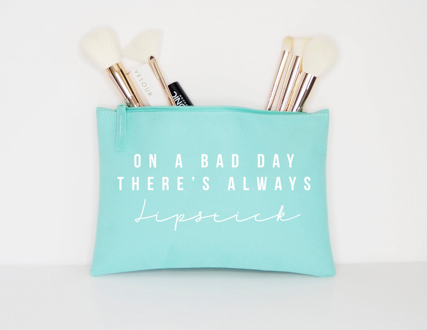 On A Bad Day There's Always Lipstick - Makeup Cosmetic Accessory Pouch
