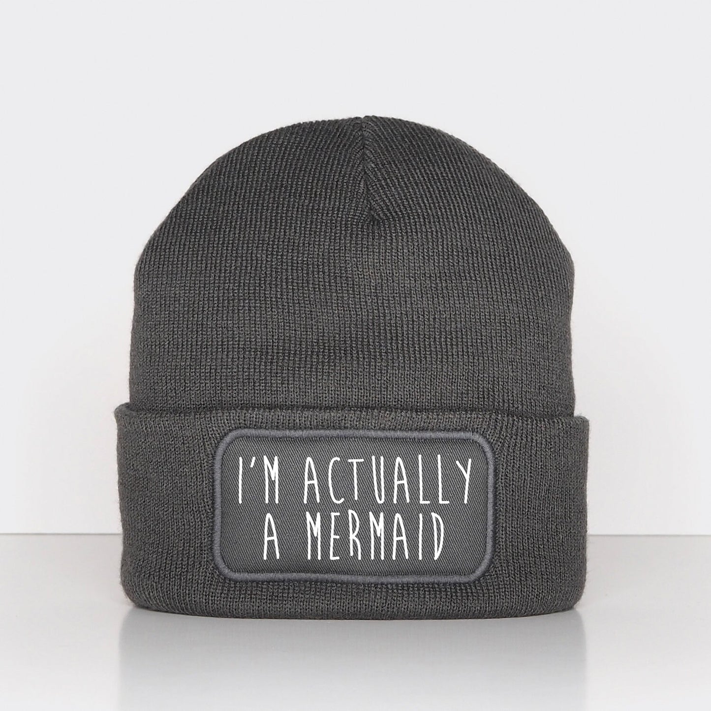 I'm Actually A Mermaid Beanie