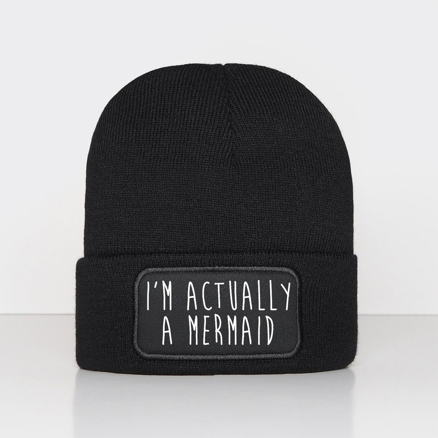 I'm Actually A Mermaid Beanie