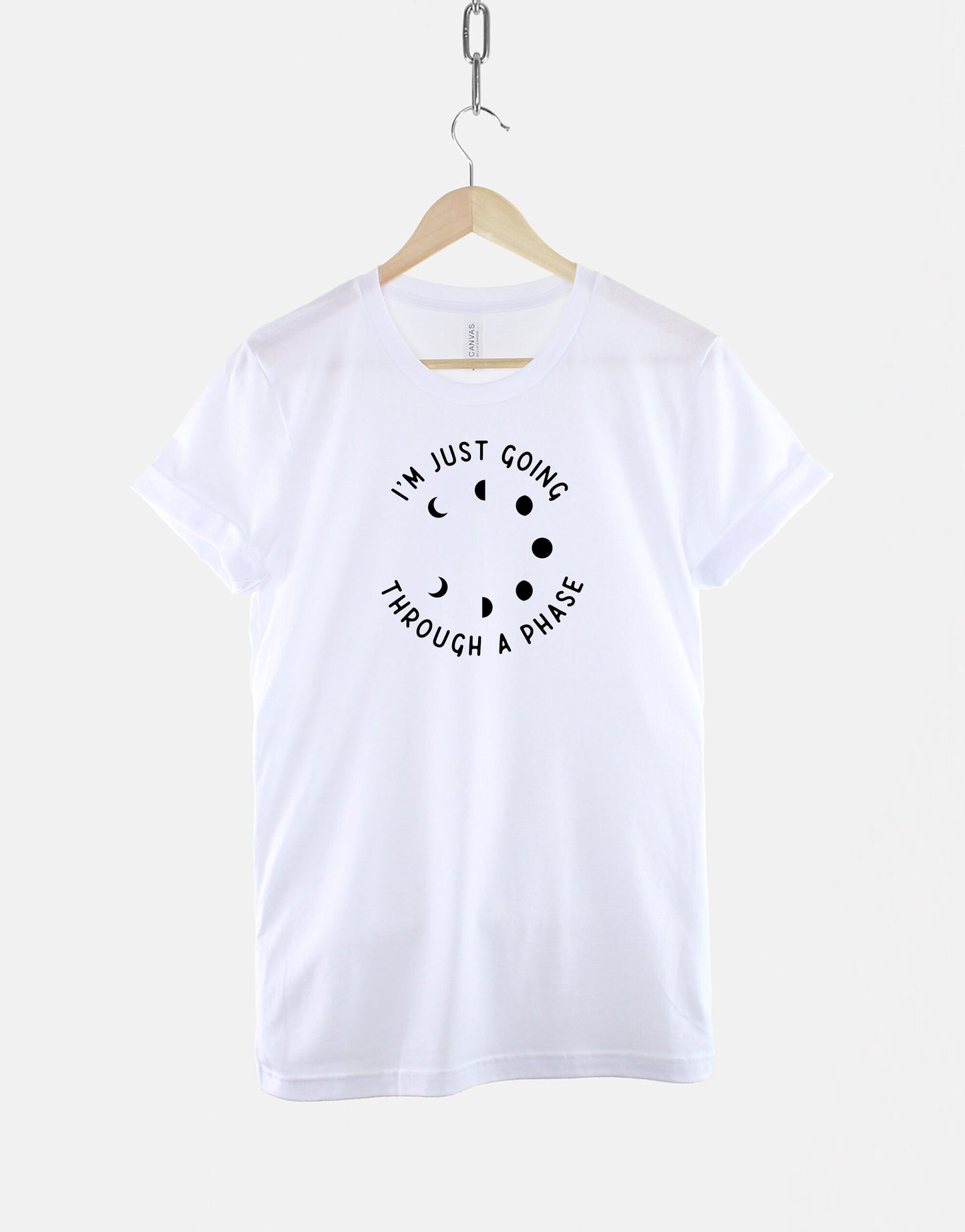 I'm Just Going Through A Phase TShirt - Moon Celestial Fashion Shirt