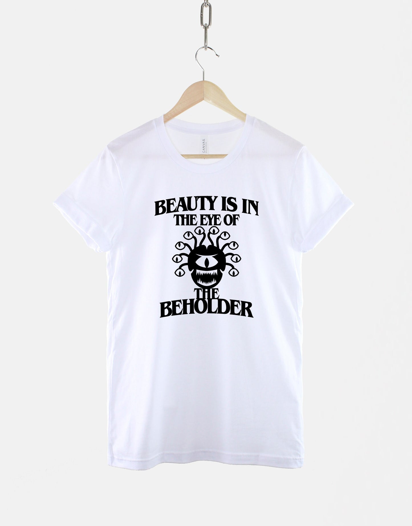 Dungeons And Dragons Beholder T-Shirt - D and D Shirts - Beauty Is In The Eye Of The Beholder - DnD TShirts