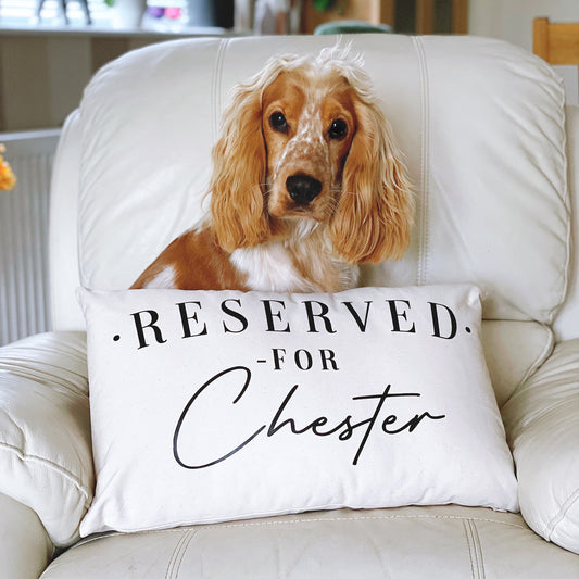 Personalized Dog Pillow - Reserved For The Dog Cushion - Personalised Dog Cushion - Pampered Pooch