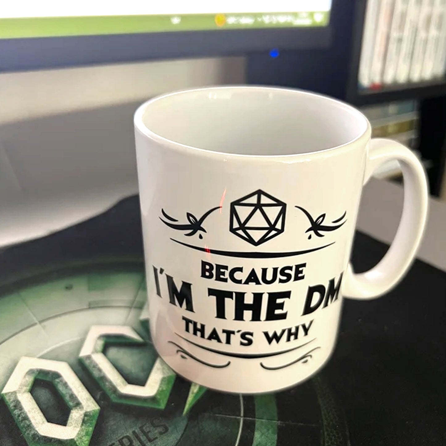 Because I'm The DM That's Why - Dungeons and Dragons Inspired Mug - D&D Dungeon Master Coffee Mug