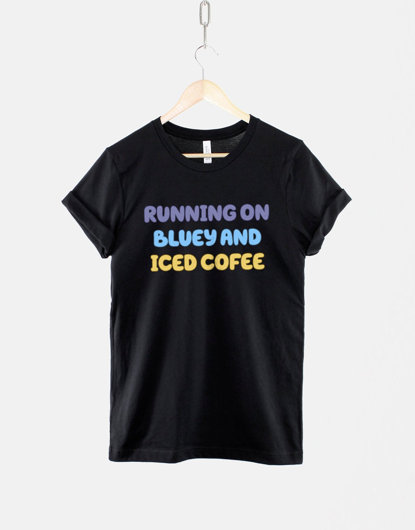 Running On Bluey And Iced Coffee T-Shirt - Bluey Mum T-Shirt - Mom Bluey T-Shirt