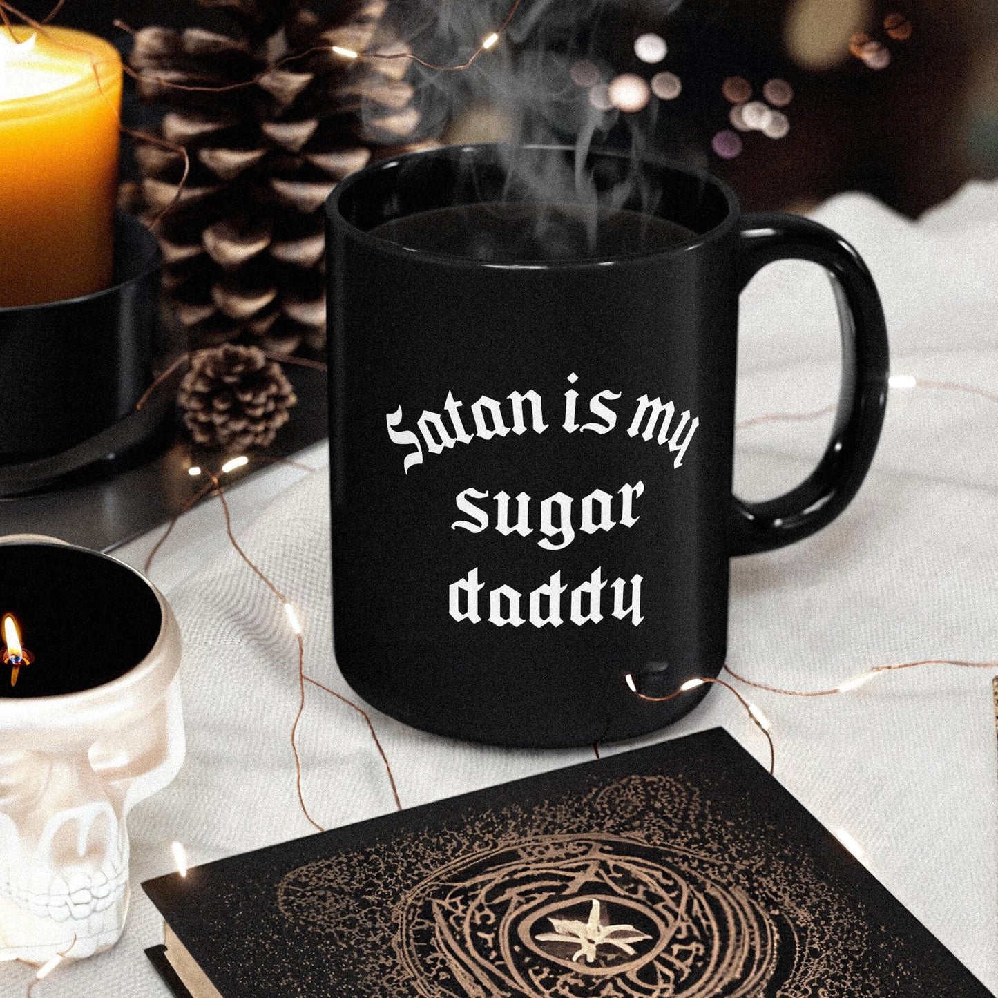 Black Gothic Coffee Mug - Gothic Gifts - Satan Is My Sugar Daddy Mug - Goth Mug