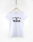 Texas T-Shirt I'm A Big Deal In Texas Home Shirt