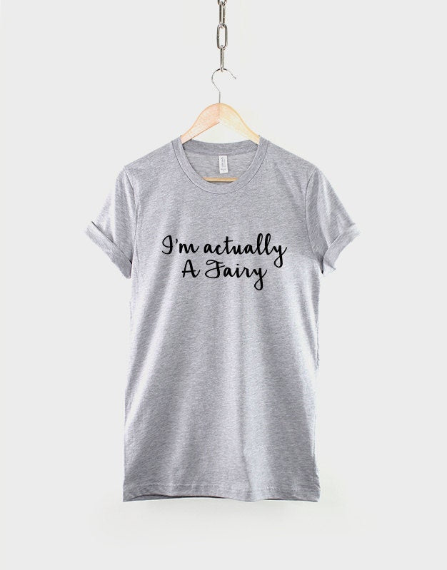 Fairy Tale Shirt - I'm actually a fairy T-Shirt Pink Fairy Story T Shirt