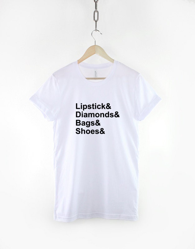 Lipstick Diamonds Bags Shoes T-Shirt - Glamour Girls Model Blog Blogger T Shirt Fashion Hipster Streetwear TShirt