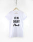 If In Doubt Pout T-Shirt - Sassy Slogan Shirt