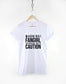 Fangirl T-Shirt - Warning Fangirl Approach With Caution TShirt - Crazy Fan Girl T Shirt