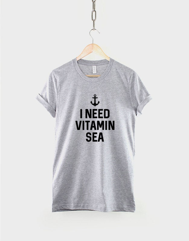 I Need Vitamin Sea T-Shirt - Nautical Anchor Shirt - Captain Achor Beach Sailing Boat T Shirt