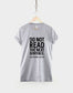 Do Not Read The Next Sentence. You Little Rebel, I Like You - Funny Slogan T-Shirt