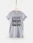 Always Be Yourself Unless You Can Be A Unicorn T-Shirt