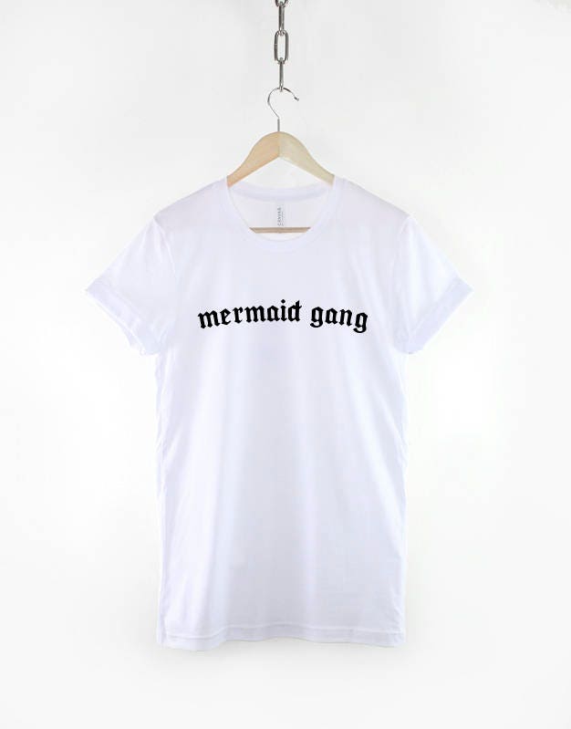 Mermaid Gang TShirt - Be A Mermaid T-Shirt