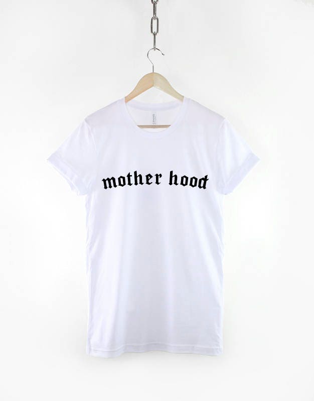 Mother Hood T-Shirt - Gangster Badass Mom - Mum T Shirt