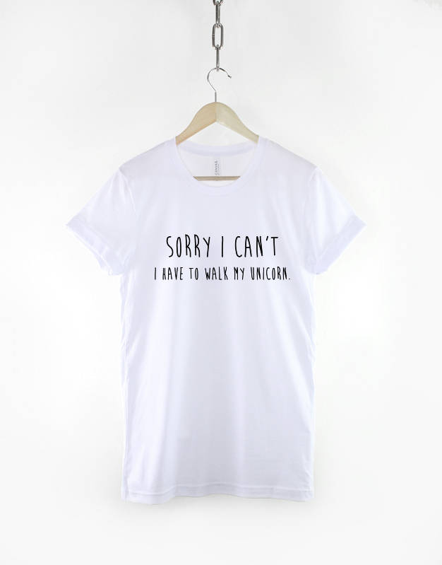 Kid Unicorn Tshirt - Sorry I can't I have to walk my Unicorn T Shirt - Unicorn Fashion Shirt