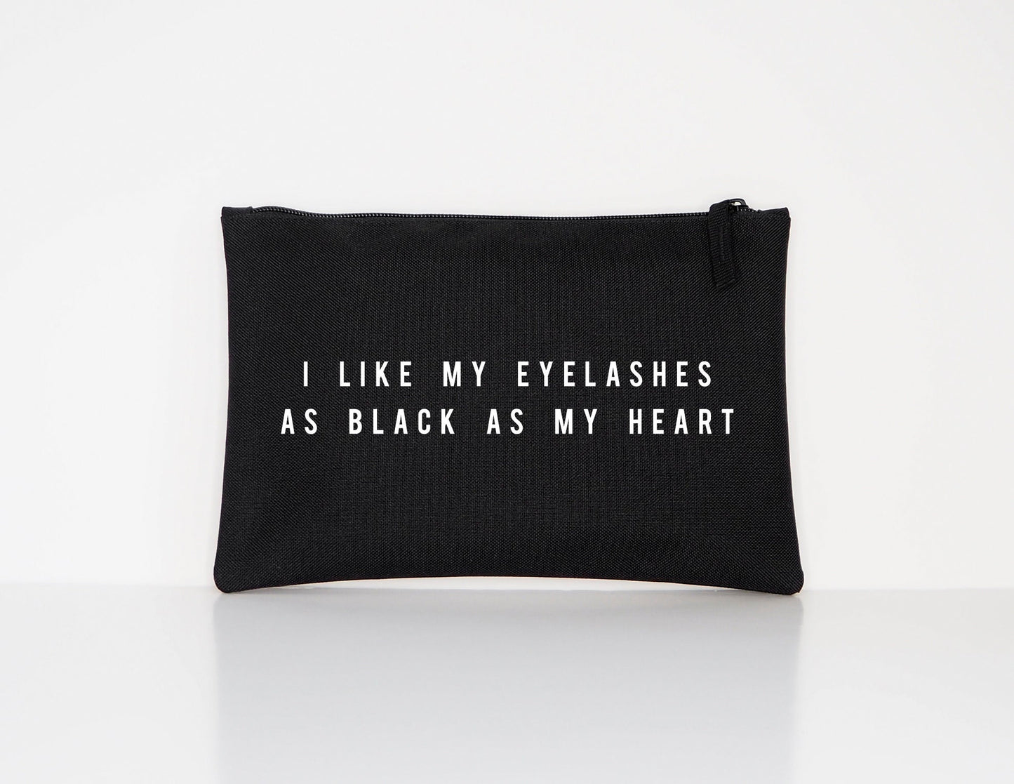 Makeup Bag - Cosmetic Bag - I Like My Eyelashes Black Like My Heart - Makeup Cosmetic Accessory Pouch - Gift For Her - Goth Makeup