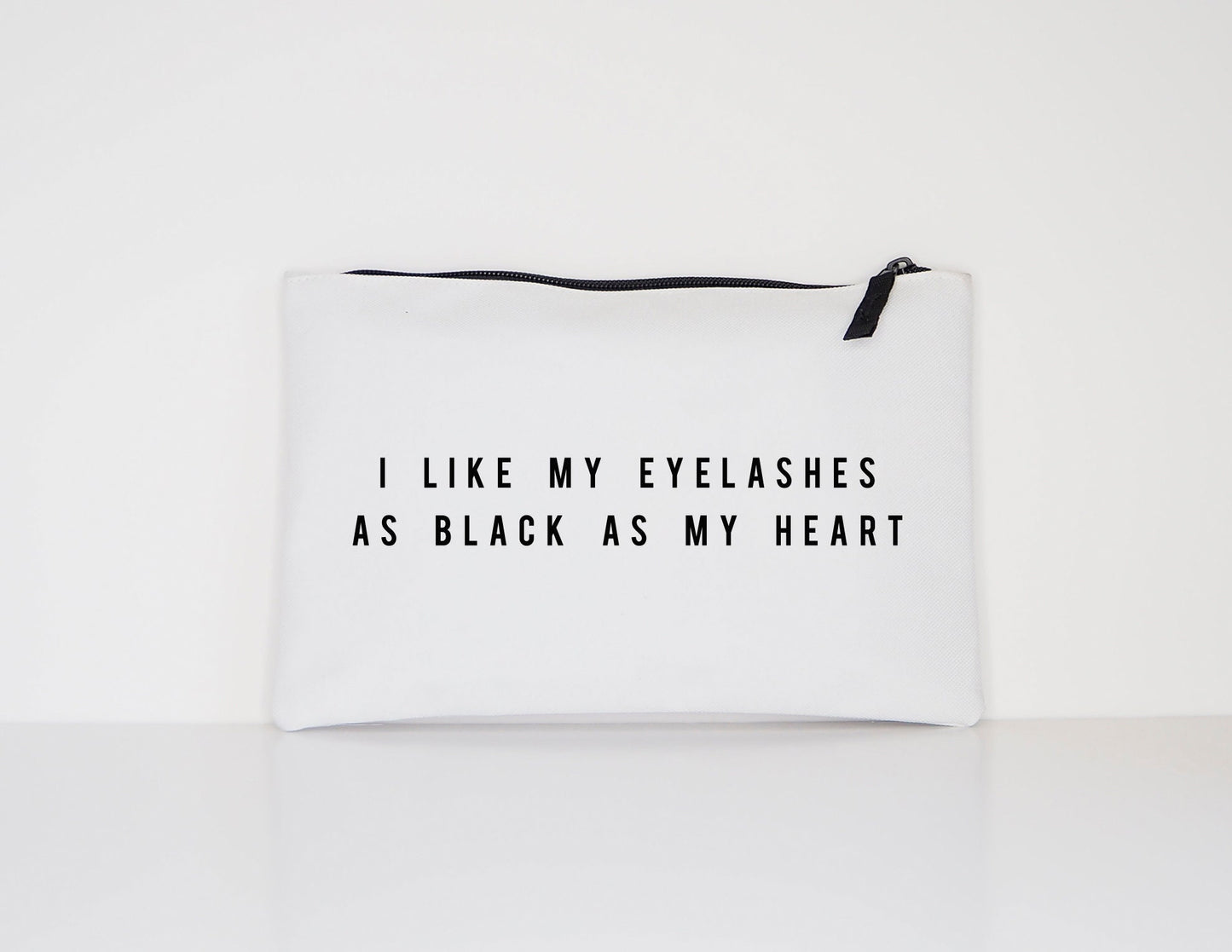 Makeup Bag - Cosmetic Bag - I Like My Eyelashes Black Like My Heart - Makeup Cosmetic Accessory Pouch - Gift For Her - Goth Makeup