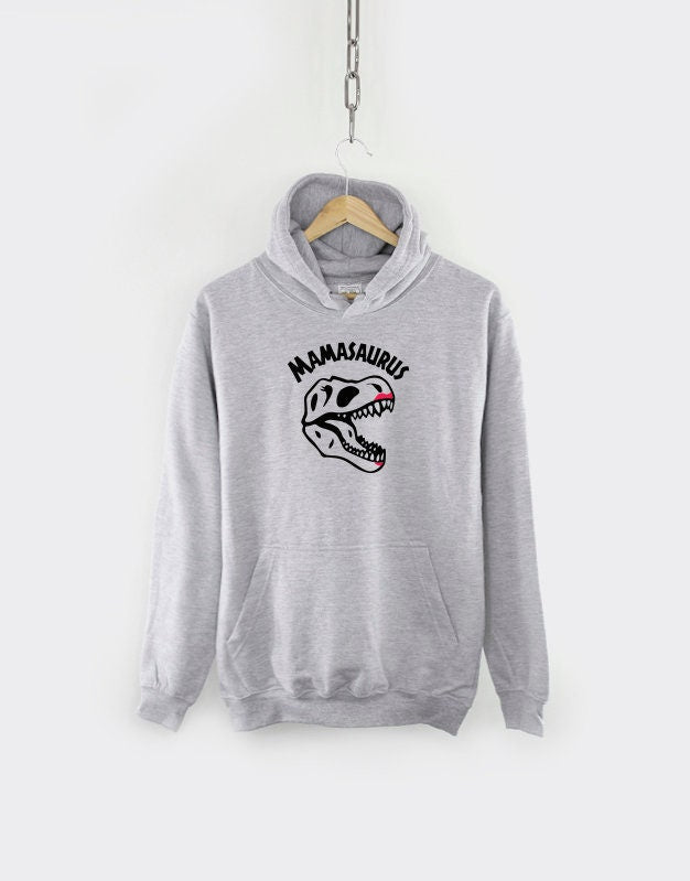 Mom Hoodie Mamasaurus - Mom Birthday Gift - Mothers Day Gifts - Mom Mum Hoodie Sweatshirt - Mum Day