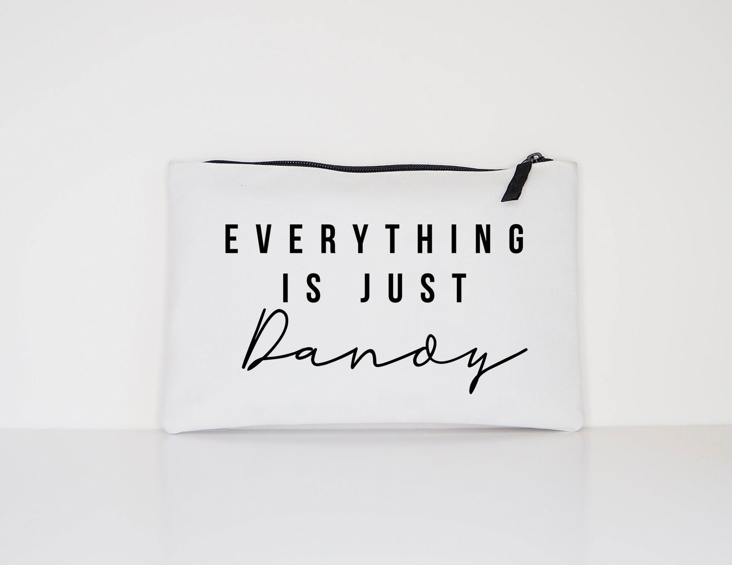 Everything Is Just Dandy - Keep Calm Makeup Cosmetic Accessory Pouch