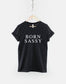 Born Sassy Fashion T-Shirt - Sassy Since Birth Shirt Diva Streetwear TShirt