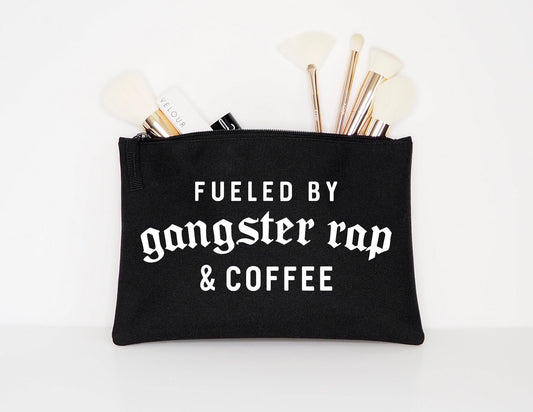 Makeup Bag - Fueled by Gangster Rap and Coffee - Cosmetic Accessories Pouch -