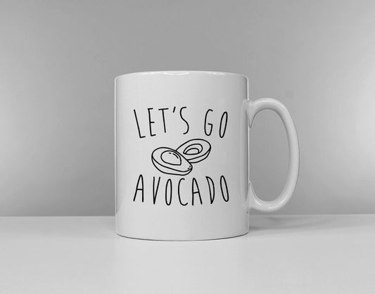 Let's Go Avocado Coffee Mug - Vegan Foodie Ceramic Mug - Avocado Lover Tea Cup