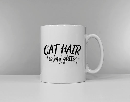 Coffee Mug - Cat Hair is my Glitter Mug - Crazy Cat Lady Cup - Cat Mom Gift