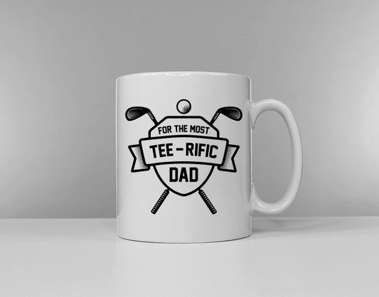 Golf Coffee Mug - For The Most Tee-Rific Dad - Father's Day Gift