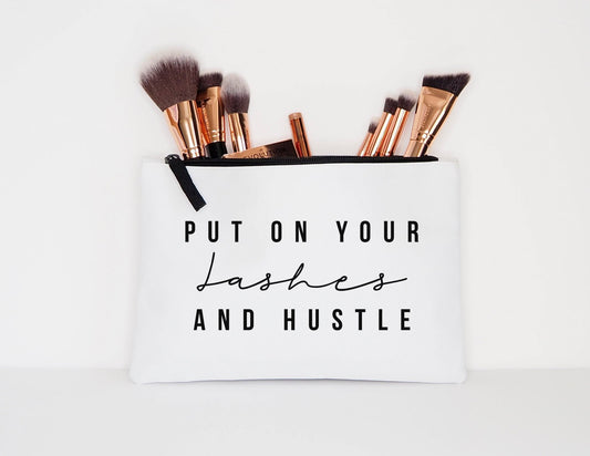 Put On Your Lashes And Hustle Makeup Cosmetic Accessory Pouch