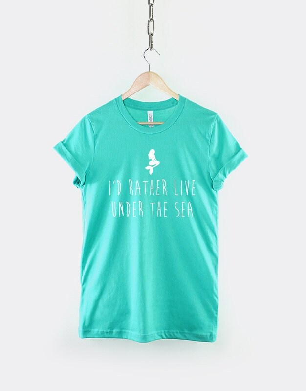 Girls Mermaid T Shirt - I'd Rather Live Under The Sea Turquoise Mermaids T-Shirt Pink Mermaid T Shirt Grey Shirt White T-Shirt