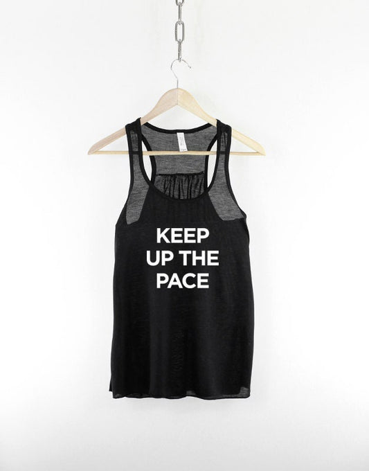 Fitness Running Workout Tank Top - Keep Up The Pace Gym Cardio Girly Womens Racer Back