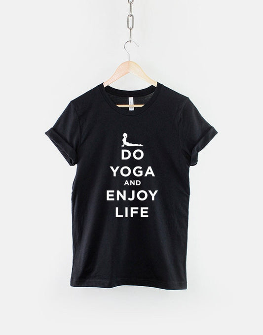 Yoga TShirt - Do Yoga And Enjoy Life Meditation Pilates T Shirt