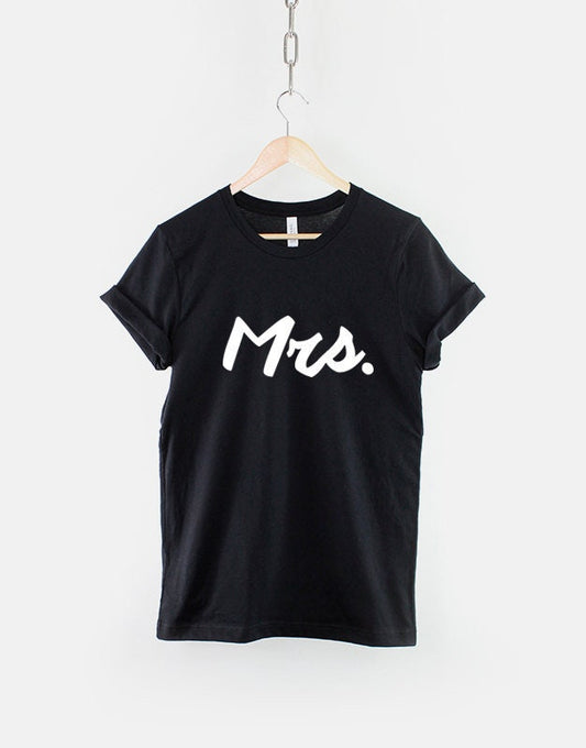 Mrs T-Shirt Slogan Wifey Getting Married Shirt