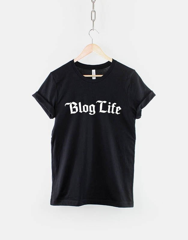 Blog Life Gangster T-Shirt - Blogger Thug Slogan Shirt