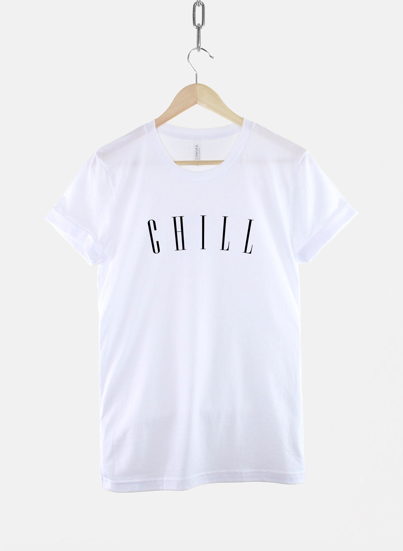 Chill T-Shirt - Motivation Yoga Mantra T Shirt - Serenity Keep Calm Hippy Shirt