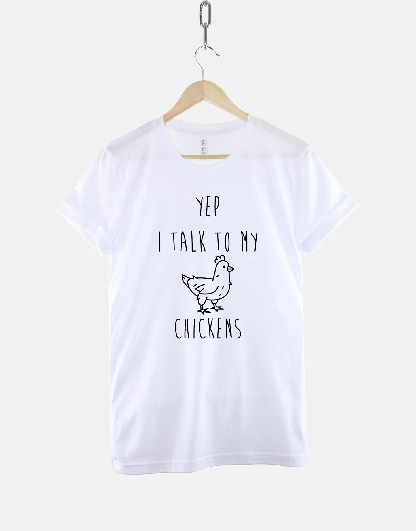 Yep I Talk To My Chicken T Shirt - Farm TShirt - Chicken Mom - Farmer T-Shirt