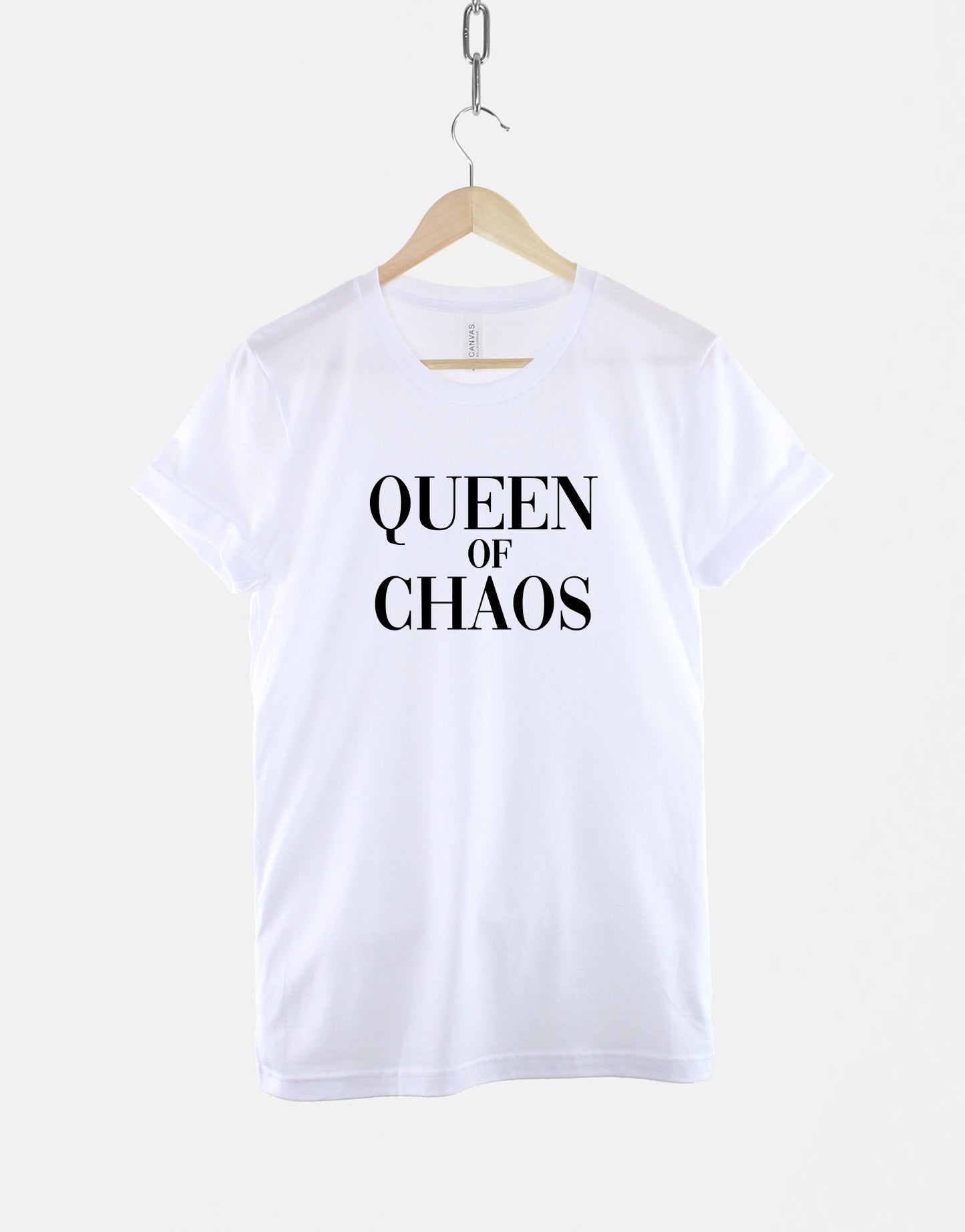 Queen of Chaos T-Shirt - Feminist T Shirt - Feminism