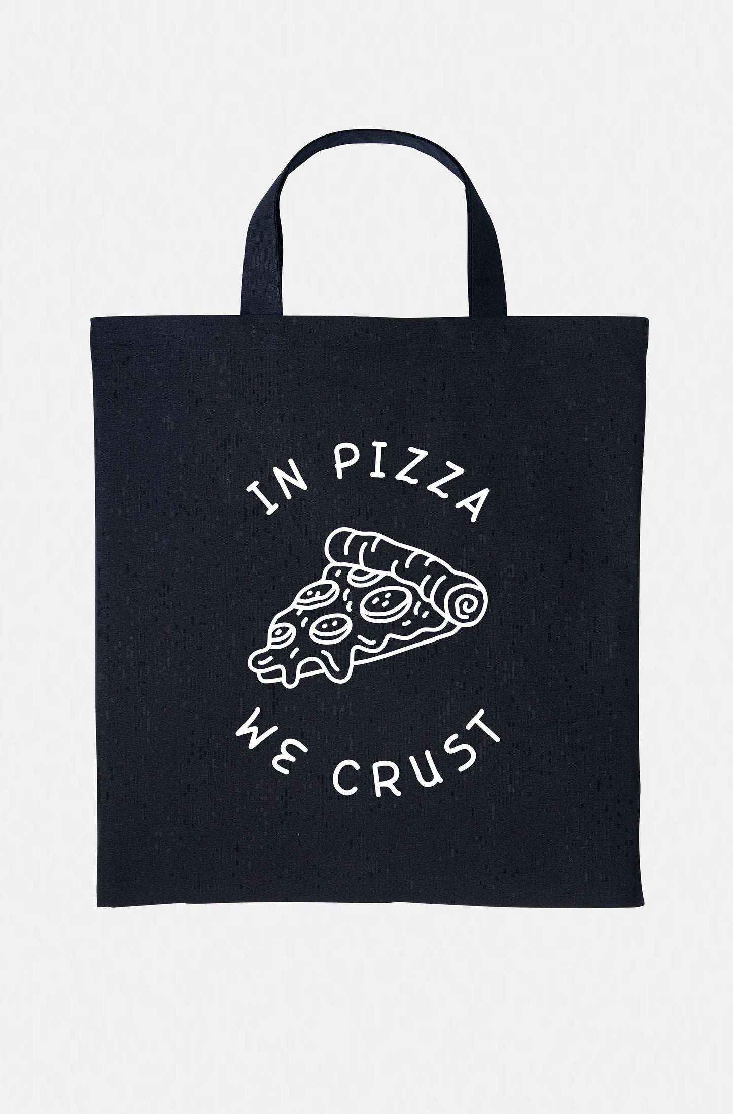 Pizza Tote Bag - Shopping Bag - In Pizza We Crust - Vegan Pizza Lover - Market Bag - Grocery Bag - Reusable Bag - Womens Bag - Girls Bag