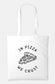 Pizza Tote Bag - Shopping Bag - In Pizza We Crust - Vegan Pizza Lover - Market Bag - Grocery Bag - Reusable Bag - Womens Bag - Girls Bag