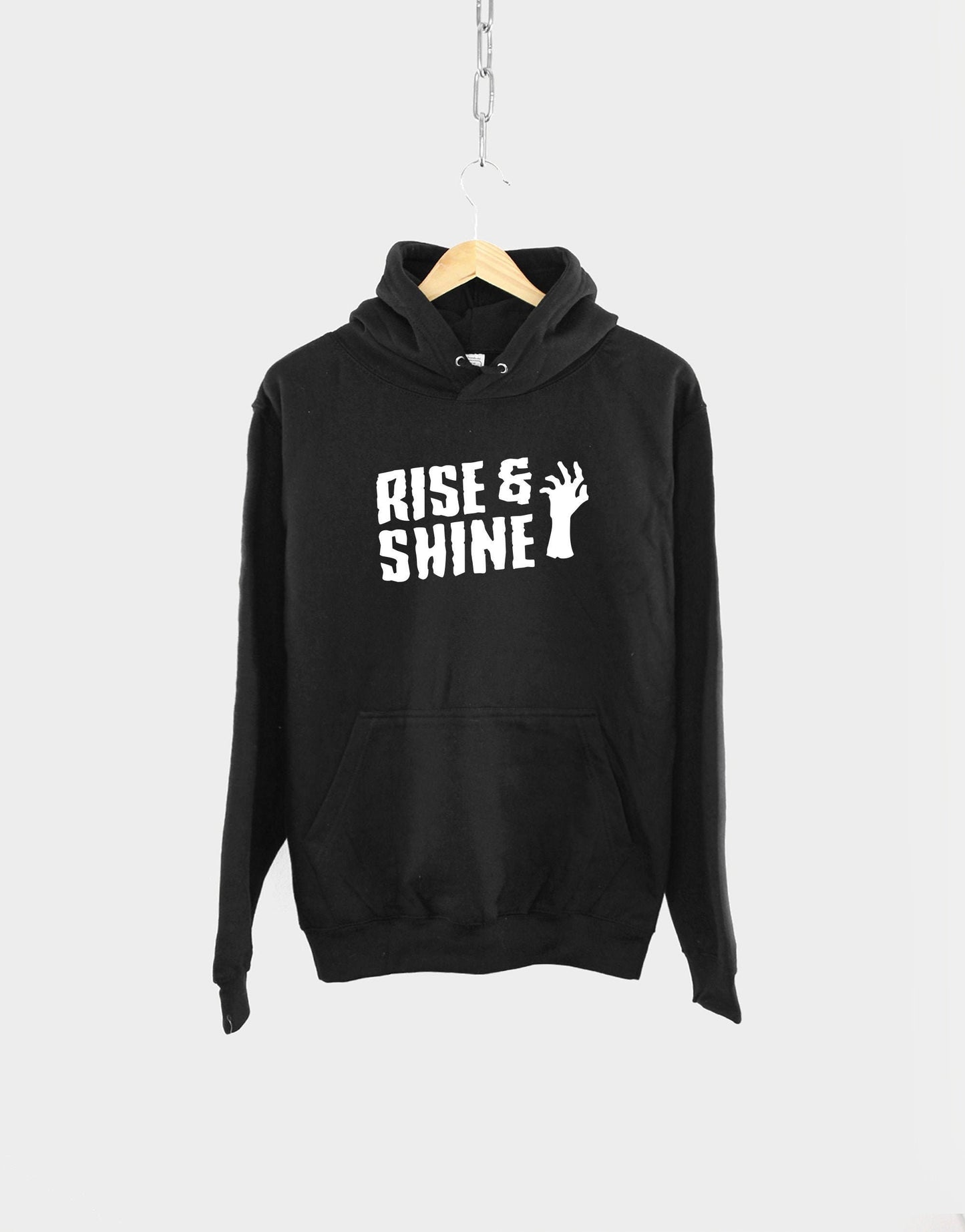 Rise And Shine Zombie Hoodie - Funny Halloween Horror Undead Sweatshirt