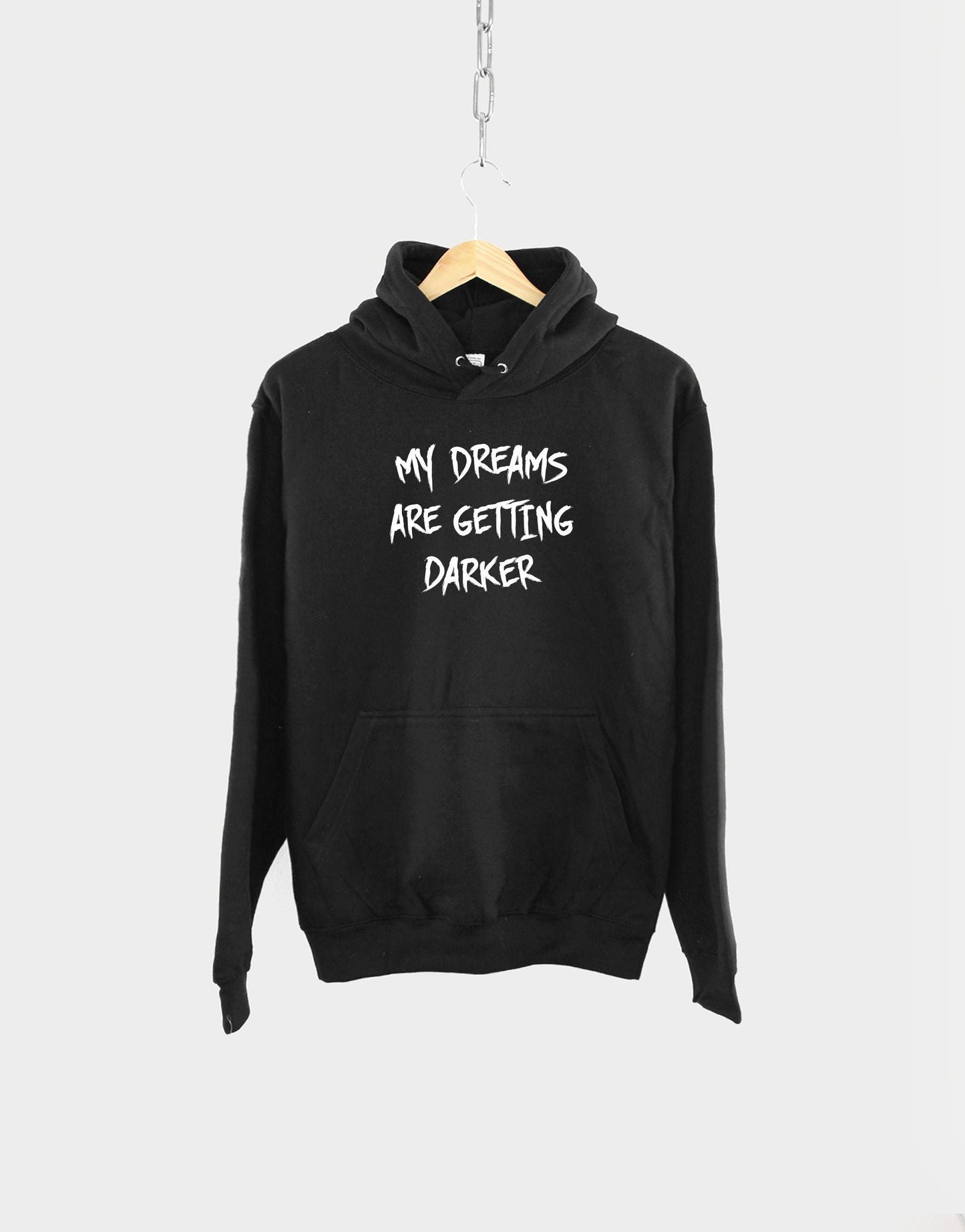 My Dreams Are Getting Darker Hoodie - Funny Halloween Witch Sweatshirt