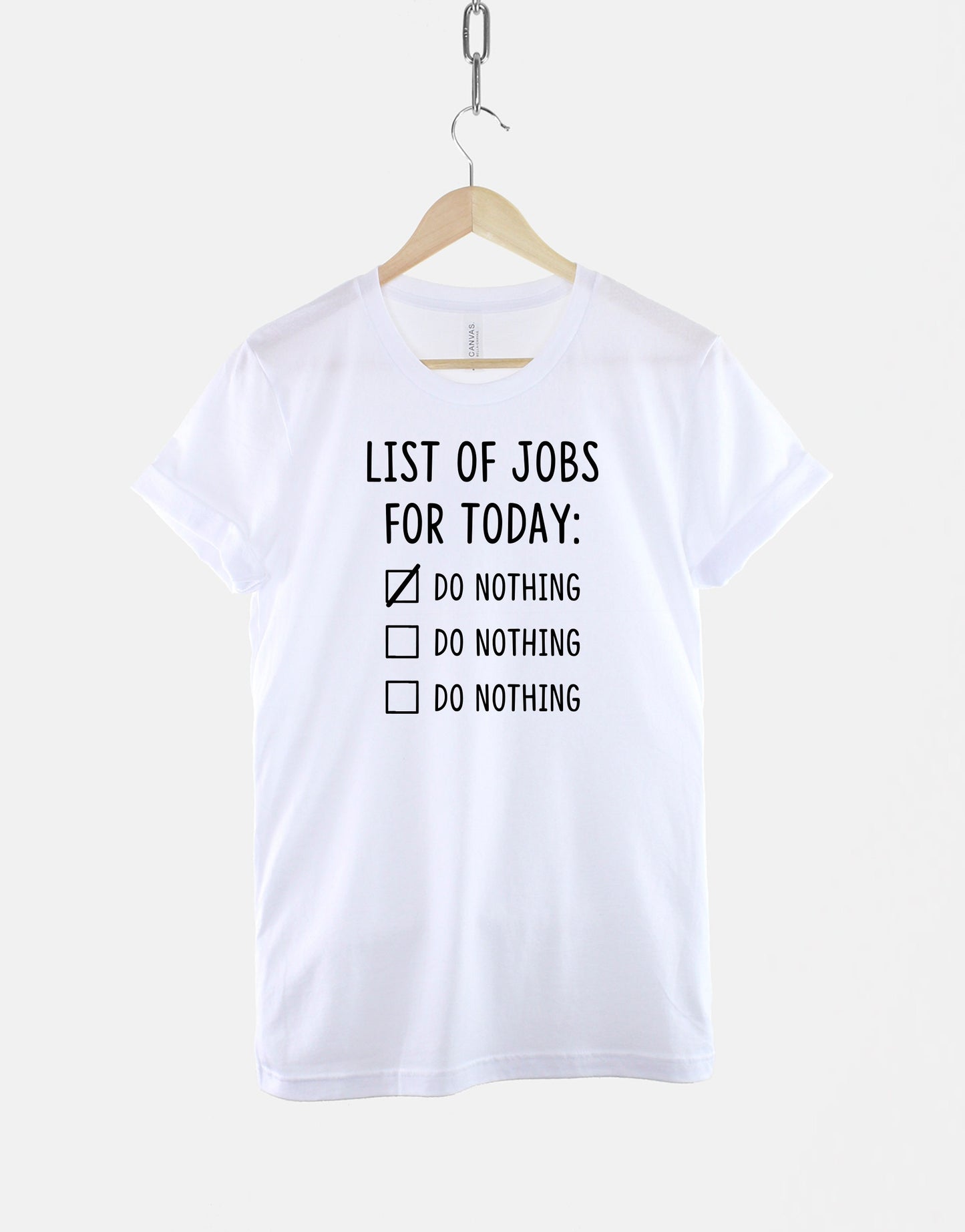 List Of Jobs For Today Do Nothing Tshirt - Lazy T Shirt